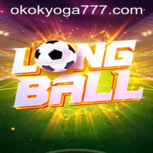 LongBall: Um Mergulho no Jogo Inovador com a Influência de OKOK YOGA